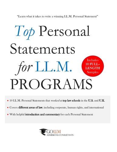 Full Download Top Personal Statements For Llm Programs 10 Llm Personal Statement Samples That Worked At Top Law Schools In The Us And Uk Guide To The Llm Admissions Process 