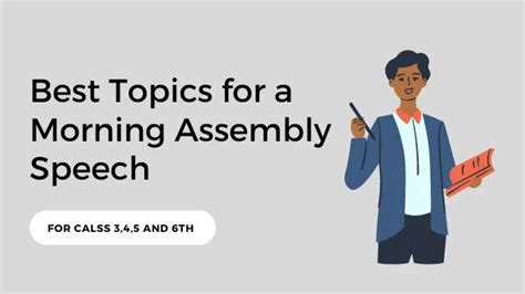 Topic For Morning Assembly