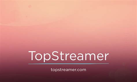 topstreamer