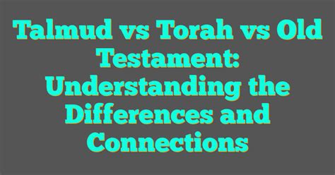 Torah Vs Talmud