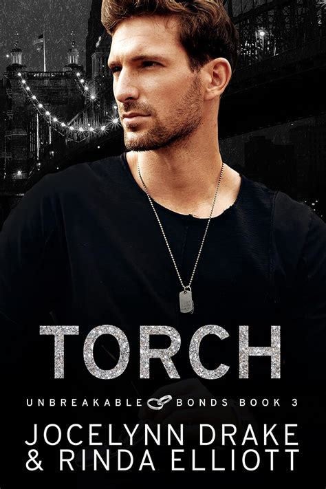 Read Online Torch Unbreakable Bonds Series Book 3 
