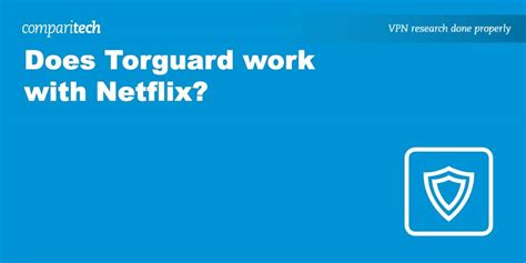 torguard not working with netflix