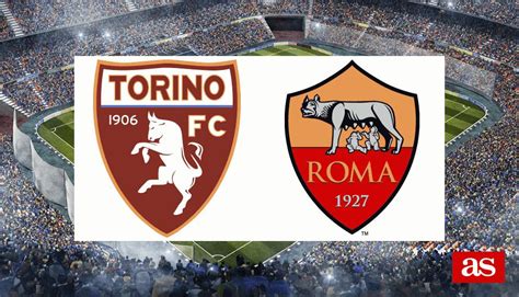 Torino Vs Roma   Torino As Roma Live Serie A Football Scores - Torino Vs Roma