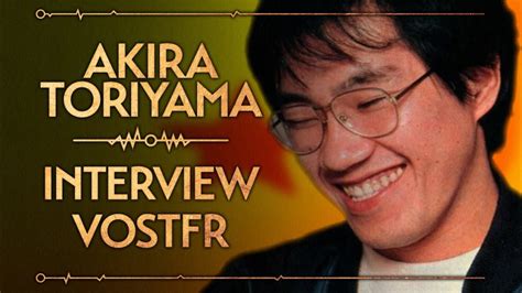 toriyama akira interview questions