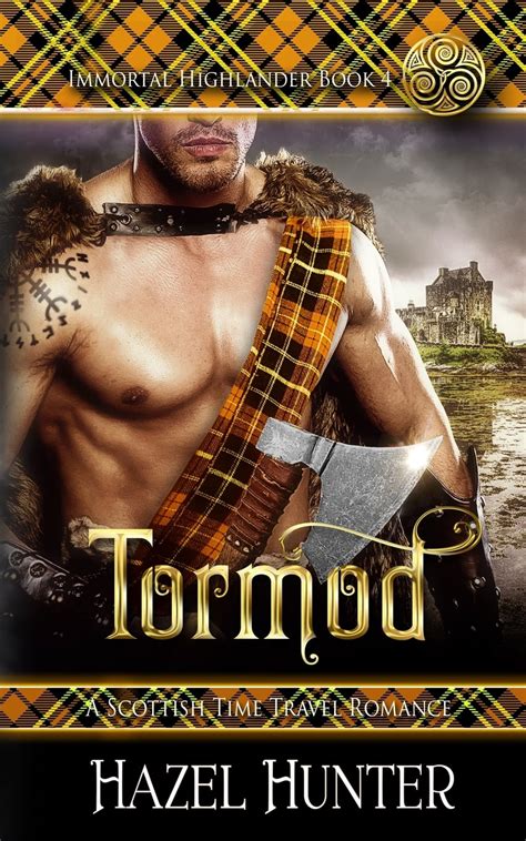 Download Tormod Immortal Highlander Book 4 A Scottish Time Travel Romance 