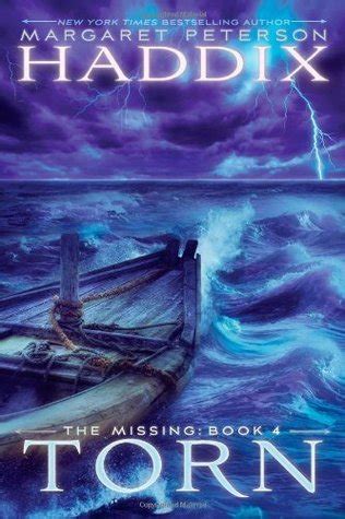 Torn The Missing 4 Margaret Peterson Haddix