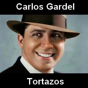 tortazos carlos gardel biography