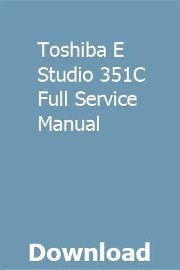 Download Toshiba E Studio281C 351C 451C Service Manual 