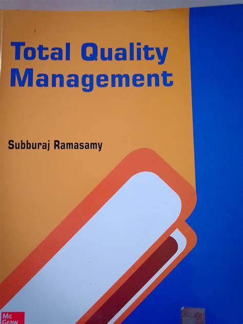 Total Quality Management By Subburaj Ramasamy