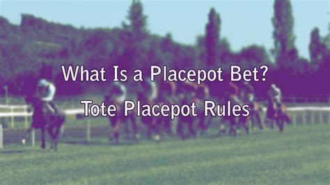 toteplacepot rules