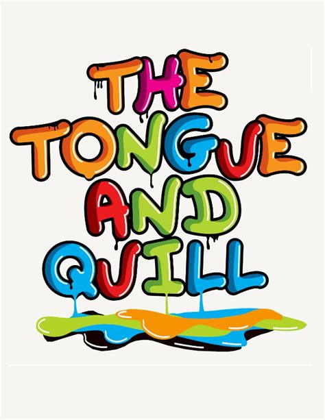 Tounge And Quil