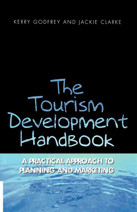 Download Tourism Development Handbook A Practical Approach To Planning And Marketing 