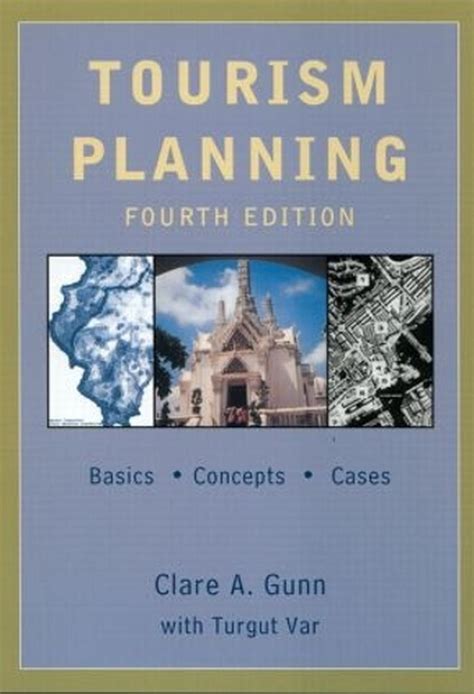 Read Online Tourism Planning Basics Concepts Cases 