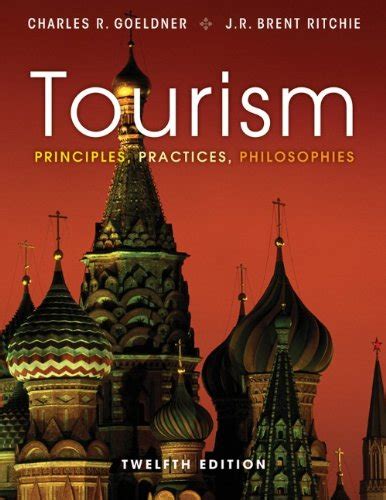 Read Online Tourism Principles Practices Philosophies Pdf 