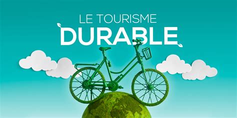 tourisme durable a de la utopie a la ra c alita c