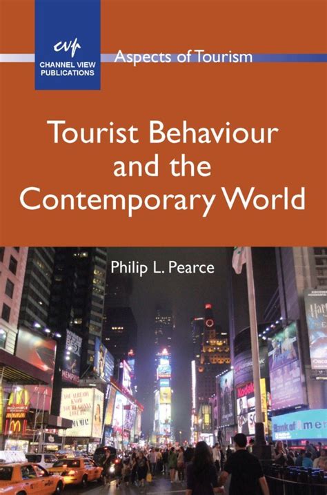 Read Online Tourist Behaviour And The Contemporary World Aspects Of Tourism 
