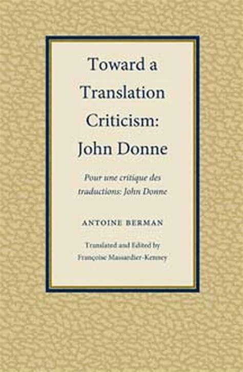 Full Download Toward A Translation Criticism John Donne Pdf 