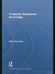 Read Towards Relational Sociology 