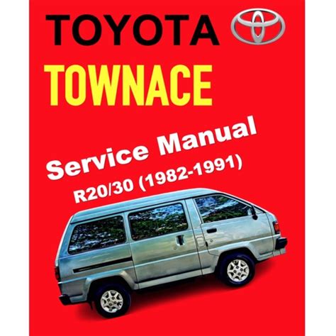 Townace Workshop Manual