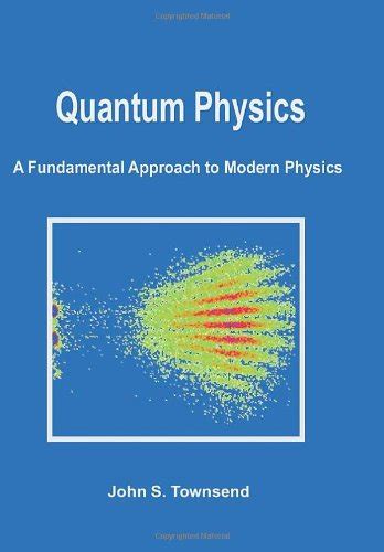 Download Townsend Quantum Physics Solutions Manual 