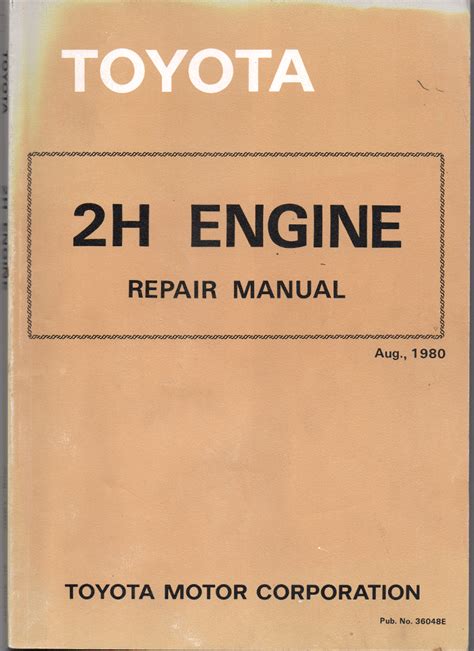 Full Download Toyota 2H Engine Repair Manual File Type Pdf 