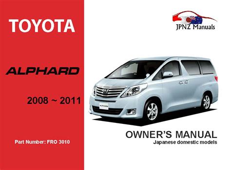 Read Online Toyota Alphard Owners Manual Vrzhijiaore 