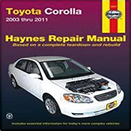 Read Toyota Corolla Haynes Repair Manual For 2003 Thru 2011 Pdf 19412 