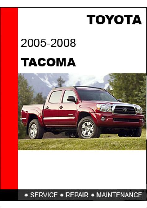 Read Online Toyota Tacoma 2008 Factory Service Manual 