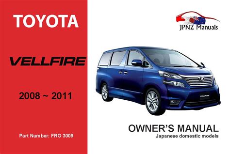 Full Download Toyota Vellfire Owners Manual 