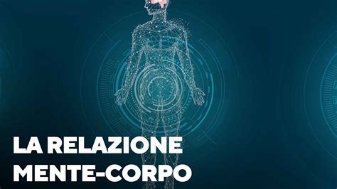 tra mente e corpo come si costruisce la salute
