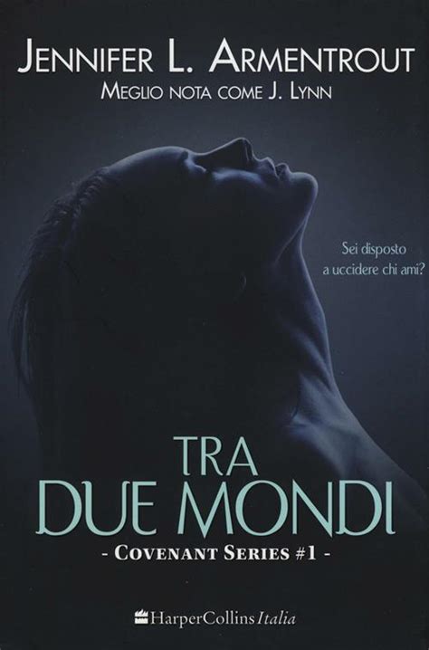 Download Tra Due Mondi Covenant Series Vol 1 