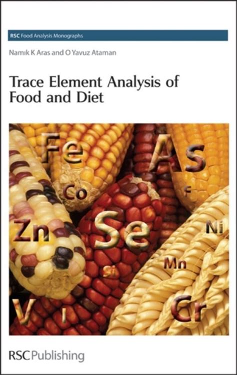Read Trace Element Analysis Of Food And Diet By Nam K K Aras 
