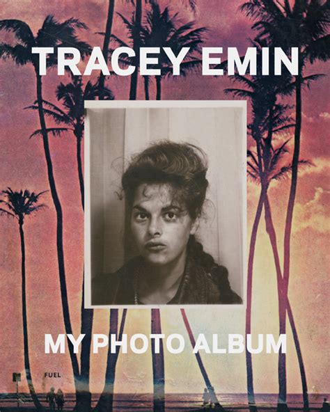 Read Online Tracey Emin My Photo Album 