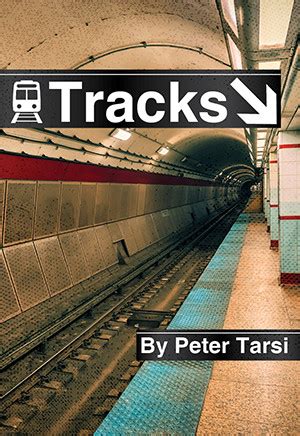 Tracks Peter Tarsi Full Script
