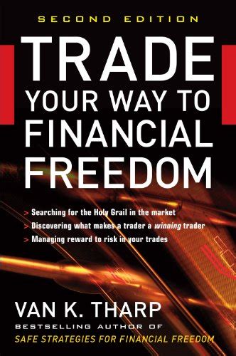 Download Trade Your Way To Financial Freedom Van K Tharp 