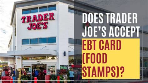 trader joe's ebt image 2
