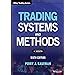 Read Trading Systems And Methods 5Th Ed Wiley Trading 