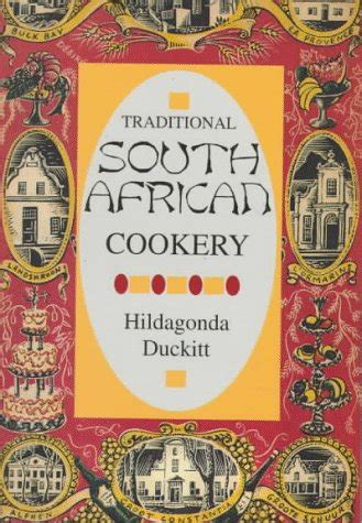 Read Online Traditional South African Cookery Hippocrene International Cookbook Classics 