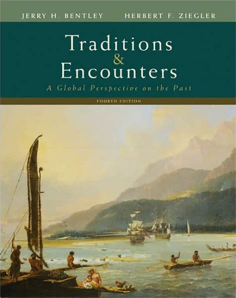 Read Traditions And Encounters 4Th Edition Chapter Summaries 