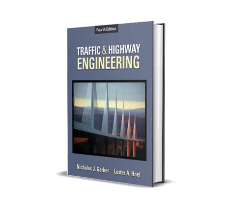 Read Traffic And Highway Engineering 4Th Edition Solution Manual Free 