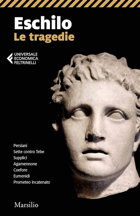 Tragedie Di Eschilo