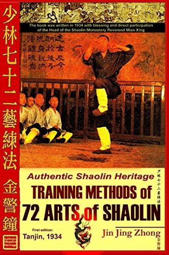 Training Methods Of 72 Arts Of Shaolin