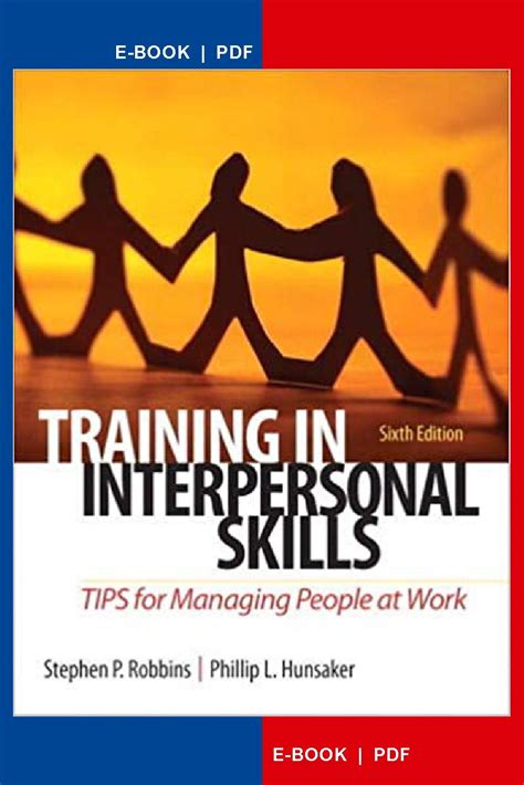 Full Download Training In Interpersonal Skills Tips For Managing People At Work 6Th Edition 