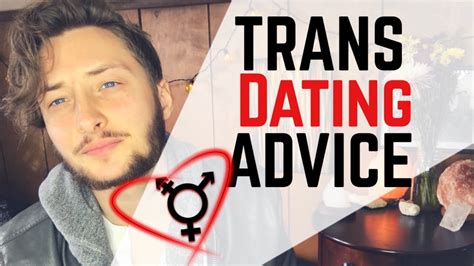 trans dating advice