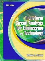 Full Download Transform Circuit Analysis For Engineering And Technology 5Th Edition 