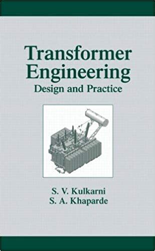 Transformer Engineering Design And Practice