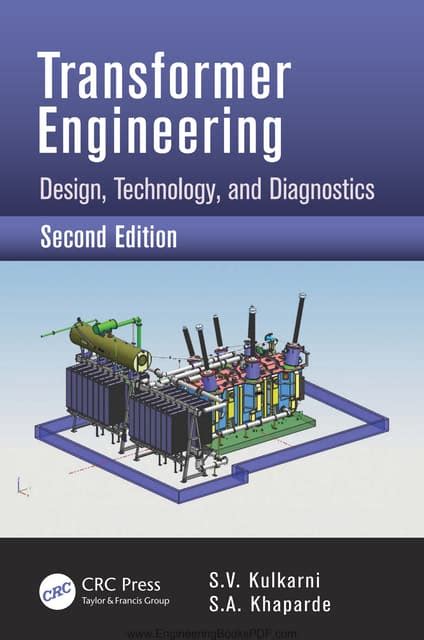 Transformer Engineering Design Technology And Diagnostics Second Edition