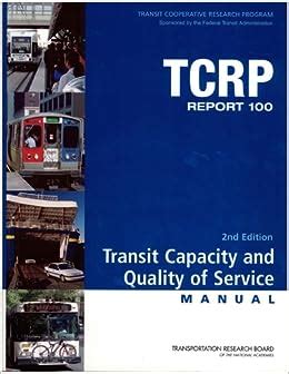 Full Download Transit Capacity And Quality Of Service Manual 2Nd Edition 