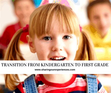 Transitioning From Kindergarten To First Grade It X27 Going To First Grade - Going To First Grade