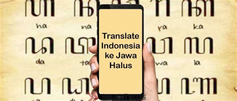 translate indonesia ke jawa halus